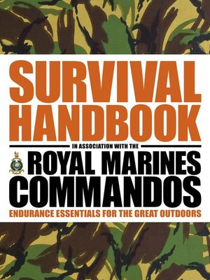 cover image of The Survival Handbook in Association with the Royal Marines Commandos